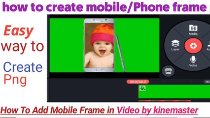 How to add mobile frame in video by kinemaster|How to create Mobile png