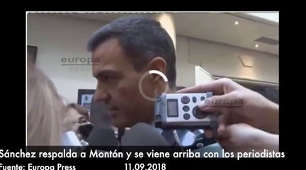 Pedro Sánchez no solo no se carga a Montón si no que se viene arriba con los periodistas