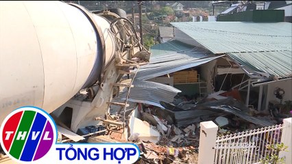 Xe bồn trộn bê tông ủi sập nhà dân tại Lâm Đồng