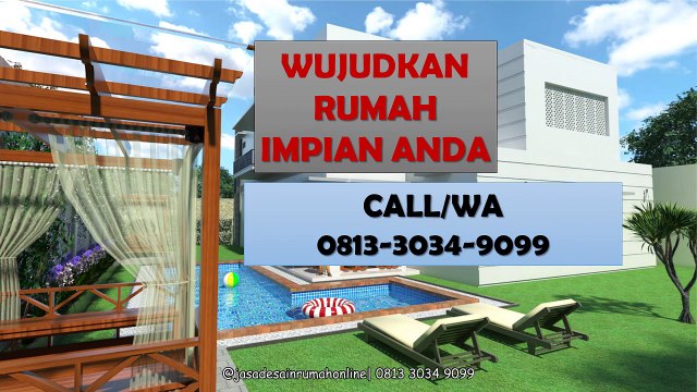 CALL / WA 0813 3034 9099 Rumah Model Terbaru Palangkaraya