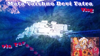 Vaishno Devi Yatra New Tarakot Marg! Tarakot Marg Vaishno Devi ! Vaishno Devi Yatra Vlog via Tarakot Marg