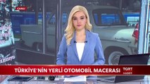 Türkiye'nin Yerli Otomobil Macerası