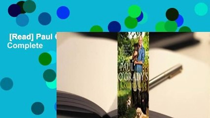 [Read] Paul O'Grady's Country Life Complete