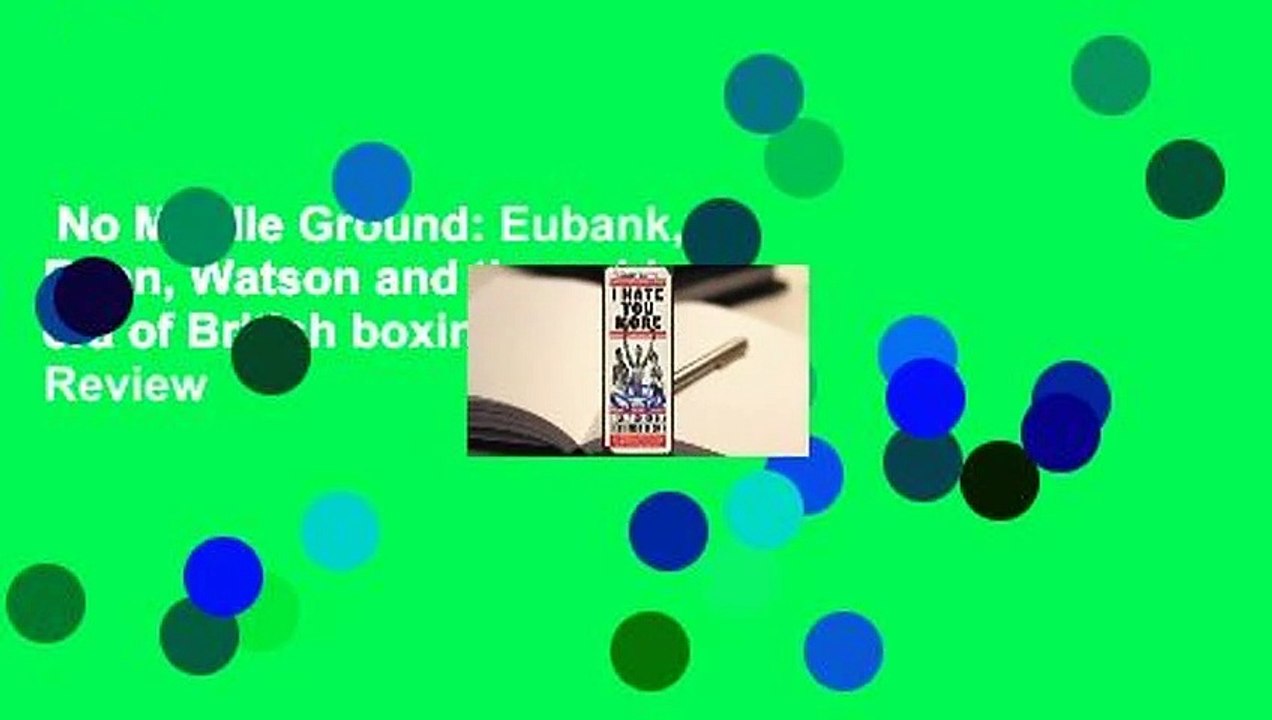 No Middle Ground: Eubank, Benn, Watson and the golden era of British boxing  Review