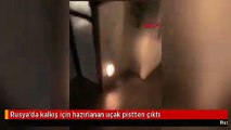 Rusya'da kalkış için hazırlanan uçak pistten çıktı