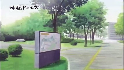 【PV】神様ドォルズ プロモーション映像