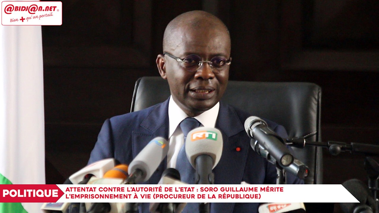 Attentat contre l’autorité de l’Etat - Soro Guillaume risque l’emprisonnement à vie (Procureur de la république)
