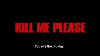 Kill Me Please (2010) Movie Trailer - Fantastic Fest