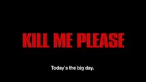 Kill Me Please (2010) Movie Trailer - Fantastic Fest