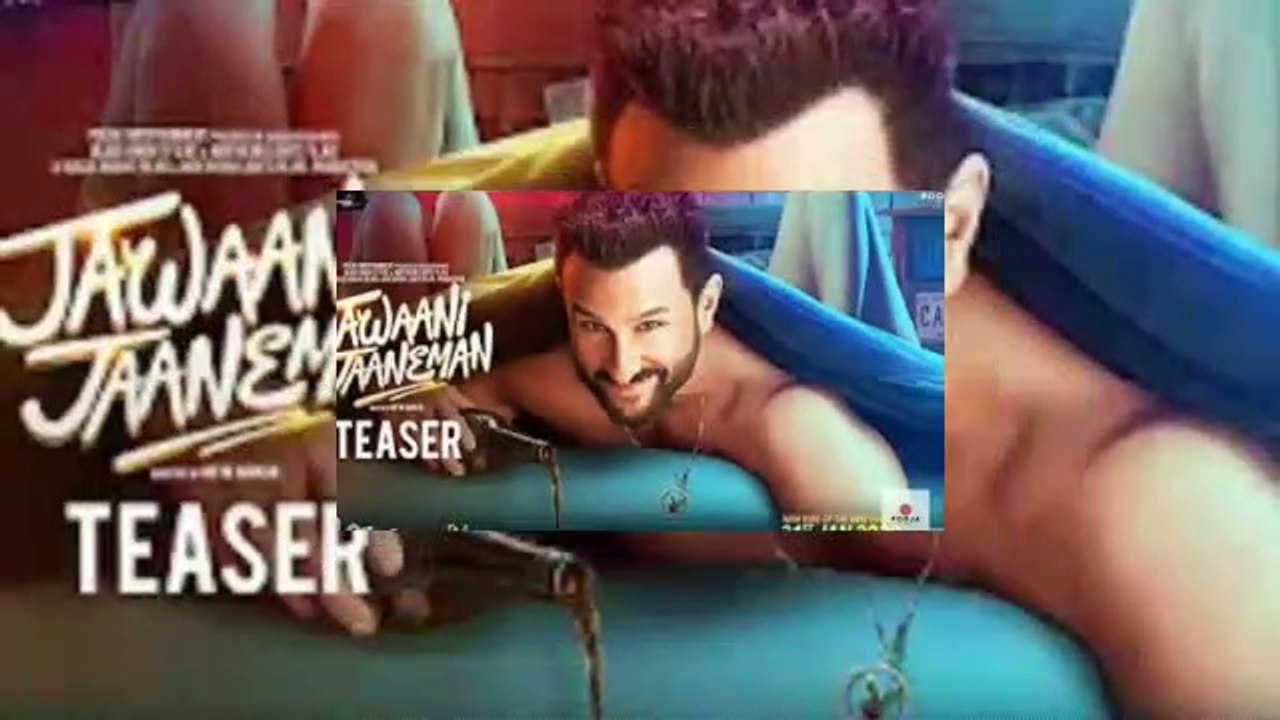 Jawani Janeman movie teaser Saif Ali Khan movie Jawani Janeman trailer and full movie review