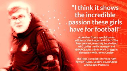 A preview from the December 21 bonus edition of the Sunderland Echo's The Roar podcast