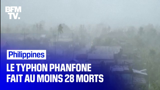 Au moins 28 personnes sont mortes après le passage du typhon Phanfone aux Philippines selon un dernier bilan