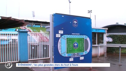 Le journal - 27/12/2019 - EVENEMENT : les plus grandes stars du foot à Tours