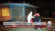 Muere elemento de la Fiscalia de Coahuila tras ataque armado en Muzquiz