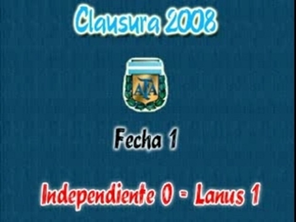 Fecha 01 - Indep'te - Lanus - Clausura 2008