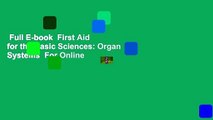 Full E-book  First Aid for the Basic Sciences: Organ Systems  For Online