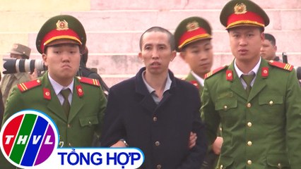 Đề nghị 6 án tử hình trong vụ sát hại nữ sinh giao gà