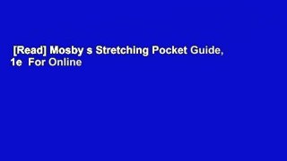 [Read] Mosby s Stretching Pocket Guide, 1e  For Online