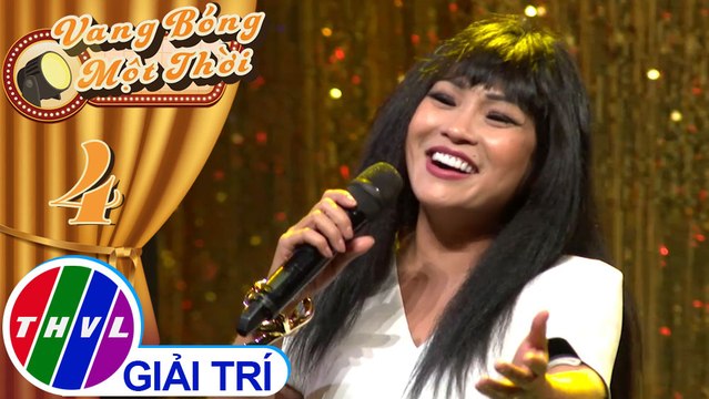 Vang bóng một thời - Tập 4[1]: Giã từ dĩ vãng - Phương Thanh