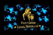 Gogol Bordello Non-Stop - Trailer