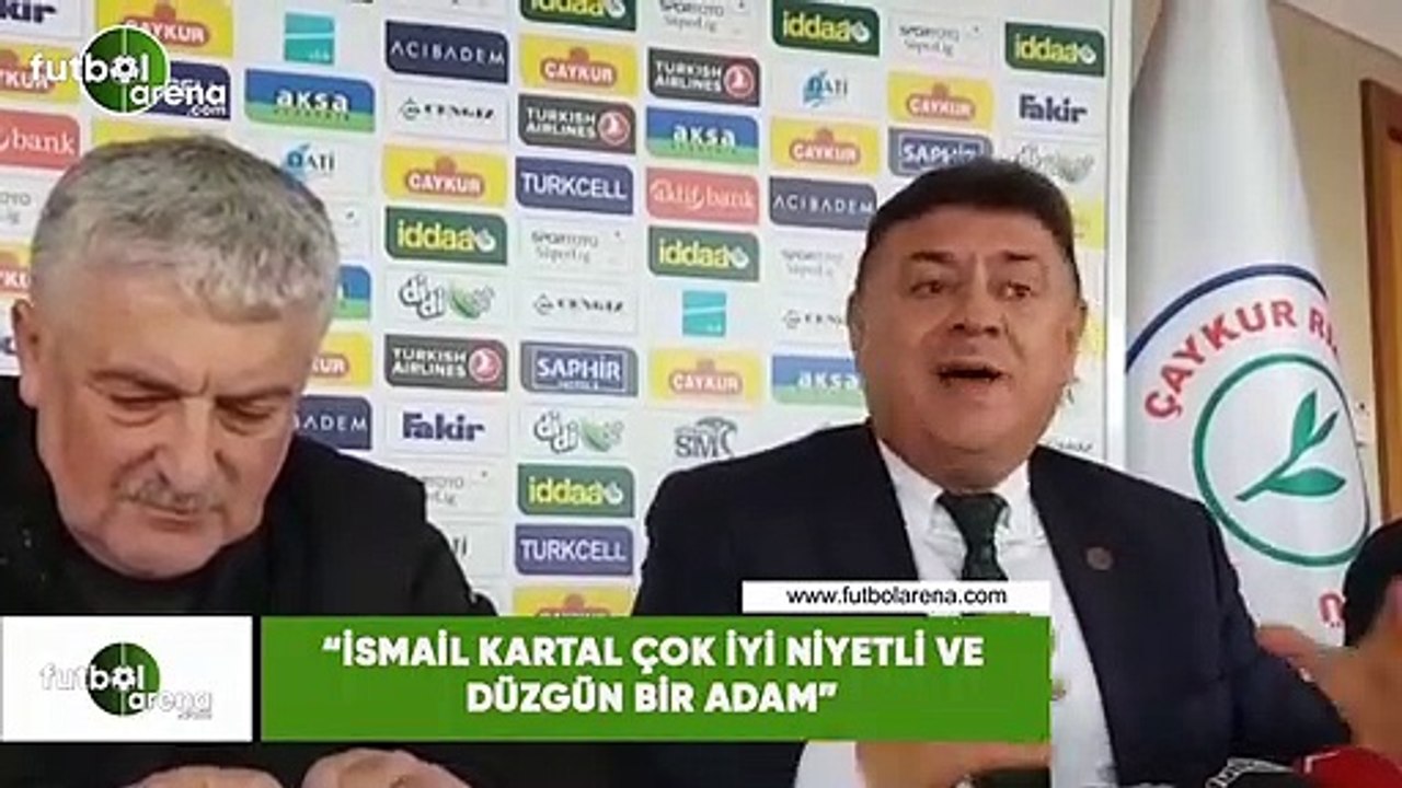Hasan Kartal: "İsmail Kartal iyi niyetli ve düzgün bir adam"