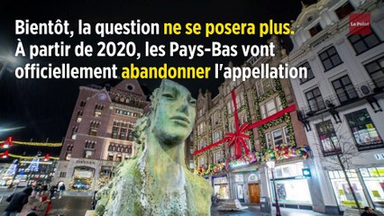 En 2020, on ne pourra plus dire la Hollande pour parler des Pays-Bas