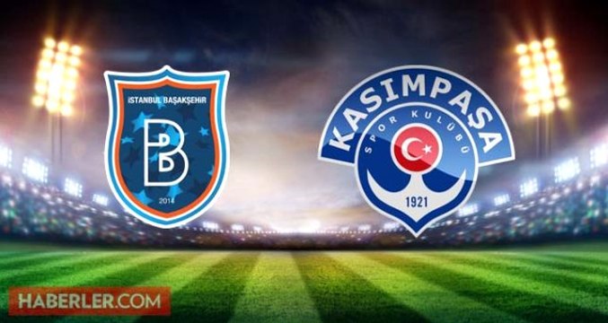 Başakşehir Kasımpaşa maçı ne zaman, saat kaçta? Başakşehir Kasımpaşa maçı şifresiz mi, hangi kanalda? Başakşehir Kasımpaşa maçı muhtemel 11 ler!