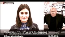Ferreras ajustando cuentas con Celia Villalobos...