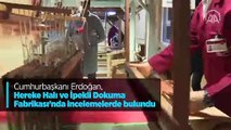Cumhurbaşkanı Erdoğan, Hereke Halı ve İpekli Dokuma Fabrikası'nda incelemelerde bulundu