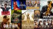 Top Hit Movies 2019| WAR |Kabir Singh | Housefull 4| Gully Boy |Mission Mangal | FilmiBeat