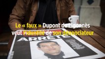 Le « faux » Dupont de Ligonnès veut l'identité de son dénonciateur