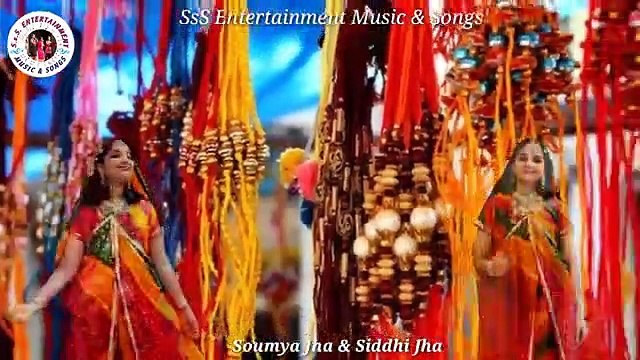 Raksha Bandhan Aaya I Raksha Bandhan song I Soumya Jha Siddhi Jha I SsS Entertainment Mus