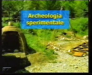 Ricerca archeologica - Lez 28 - Archeologia sperimentale