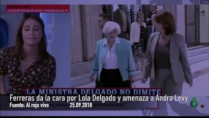 Ferreras da la cara por Lola Delgado y para finalizar 'amenaza' a Andrea Levy