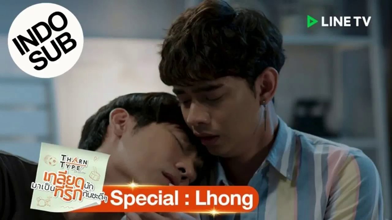 [INDO SUB] TharnType The Series - Special Lhong - Video Dailymotion