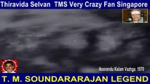 Noorandu Kalam Vazhga  1970   T. M. SOUNDARARAJAN LEGEND   song  3