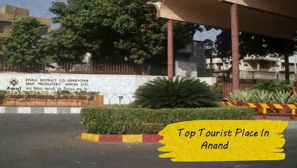 Top_Anand_Tourist_Place(480p)