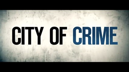 City of crime (2019) gratis italiano