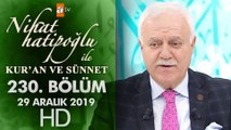 Nihat Hatipoğlu ile Kur'an ve Sünnet - 29 Aralık 2019