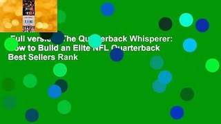 Full version  The Quarterback Whisperer: How to Build an Elite NFL Quarterback  Best Sellers Rank