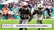 NESN Pregame Chat: Dolphins vs. Patriots NFL Week 17 Preview