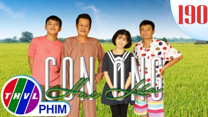 Con ông Hai Lúa - Tập 190: Người phụ nữ không cười