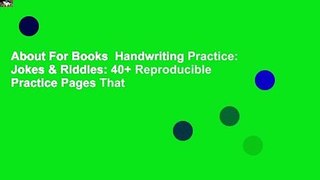 About For Books  Handwriting Practice: Jokes & Riddles: 40+ Reproducible Practice Pages That