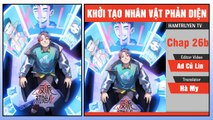 Khởi Tạo Nhân Vật Phản Diện 26b