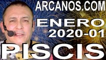 PISCIS ENERO 2020 ARCANOS.COM - Horóscopo 29 de diciembre de 2019 a 4 de enero de 2020 - Semana 1