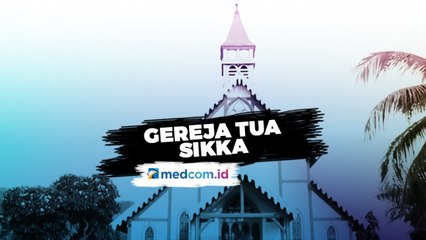 Gereja Santo Ignatius Loyola Berdiri Sejak Abad ke-14