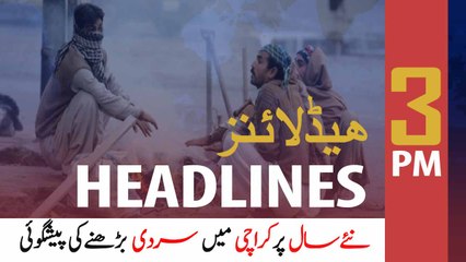 ARY News Headlines | Today is the coldest day of Karachi this winter  | 3 PM | 30 Dec 2019