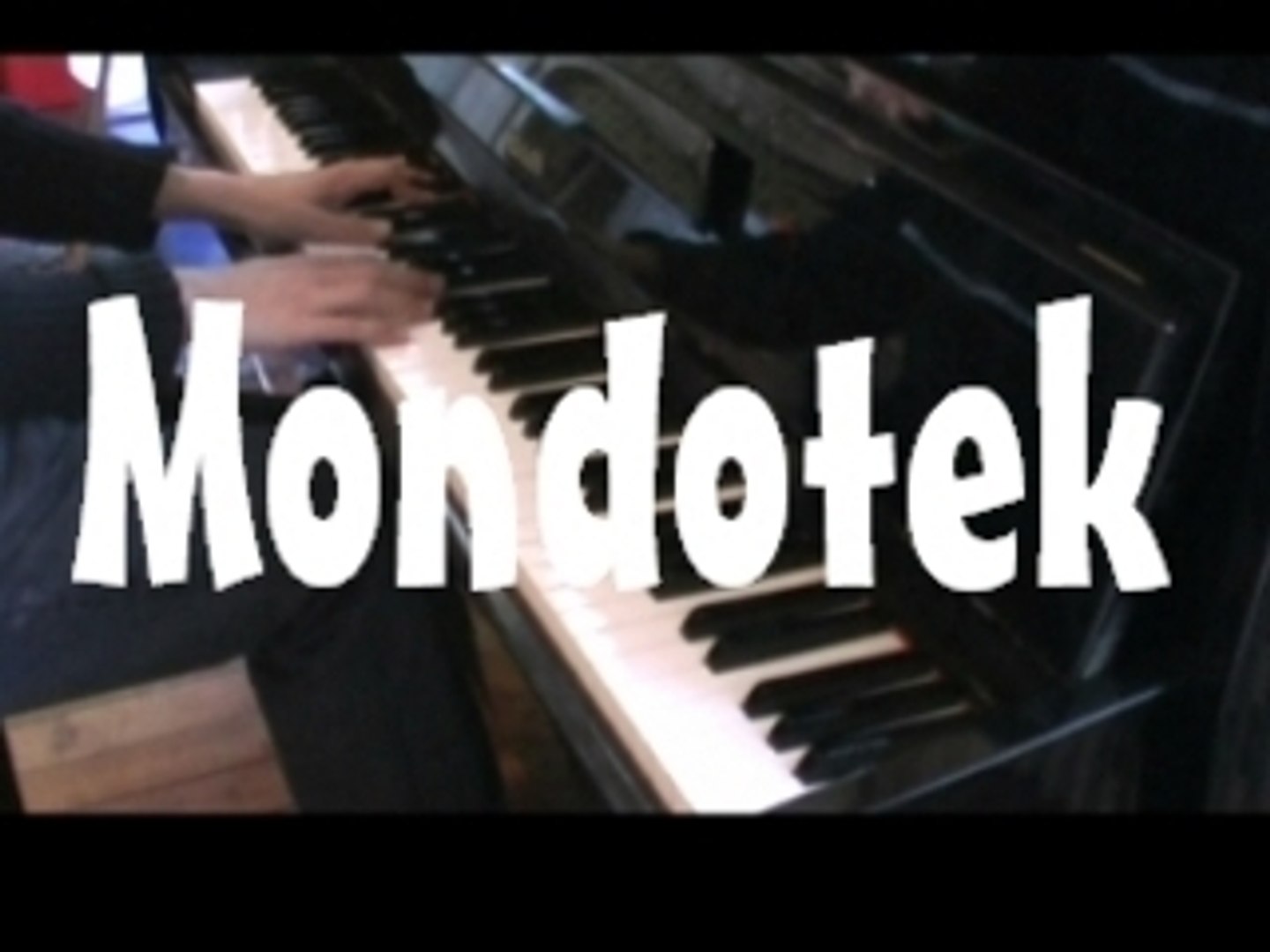 Mondotek Pianalive - Vidéo Dailymotion