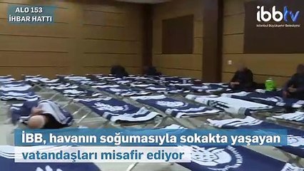 İBB, evi olmayan vatandaşlar için kış hizmeti çalışmalarına başladı
