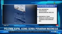 Polemik Kapal Asing Serbu Perairan Indonesia (4)